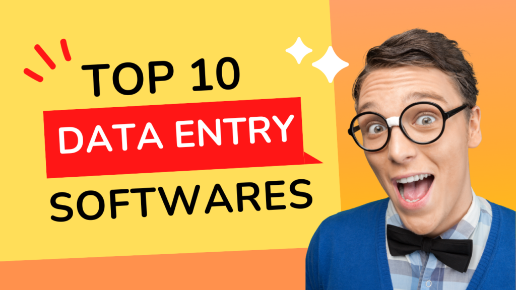 Top 10 Data Entry Software for Accuracy and Efficiency