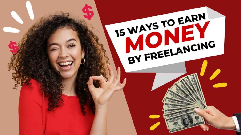 15 Easy Ways to Make Quick Money by Freelancing